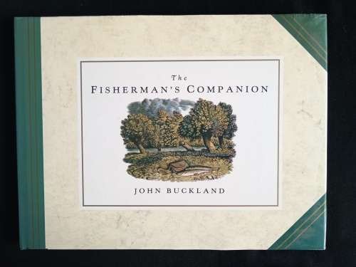 The Fisherman`s Companion by John Buckland