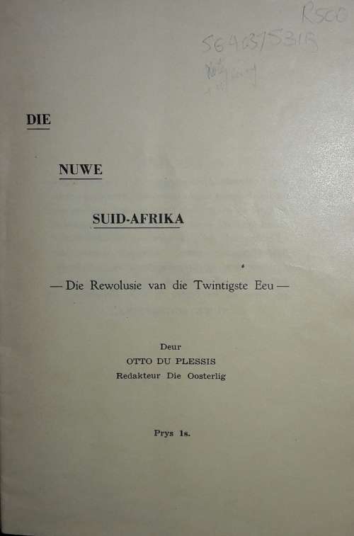 Die Nuwe Suid-Afrika - Die Rewolusie Van Die Twintigste Eeu