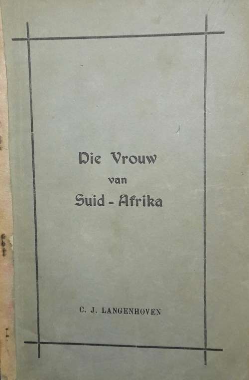 Die Vrouw - C J Langenhoven