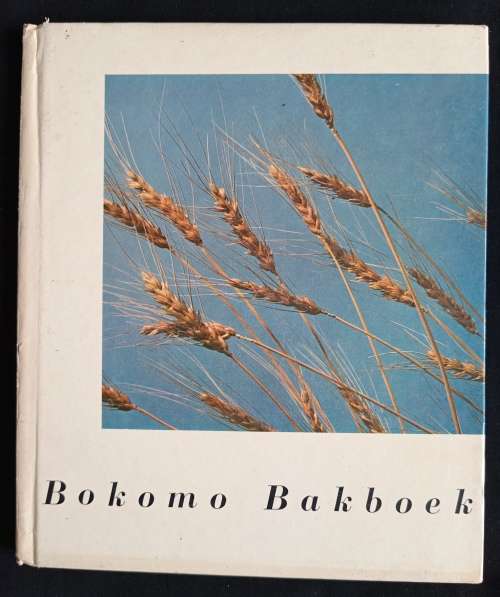 Bokomo Bakboek - Compiled & Tested by Experts
