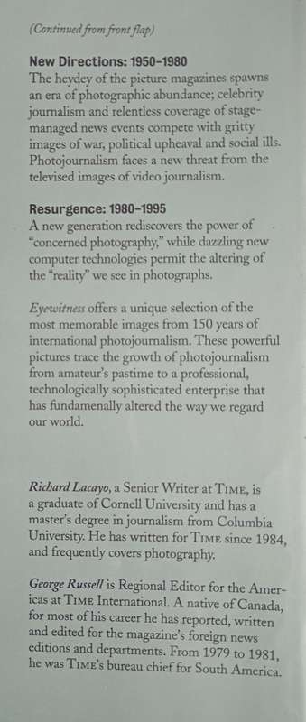 Eyewitness: 150 Years of Photojournalism by Richard Lacayo & George Russell