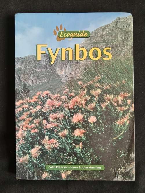 Ecoguide: Fynbos by Colin Paterson-Jones & John Manning