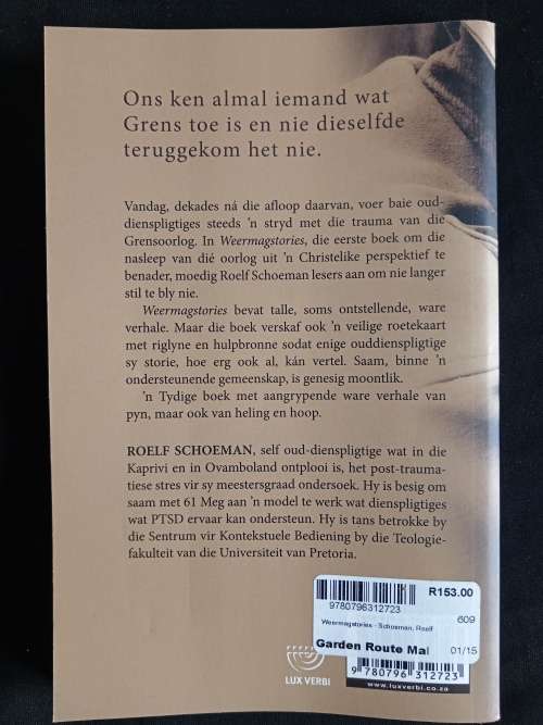 Weermagstories: Dienspligtiges verbreek die stilte by Roelf Schoeman