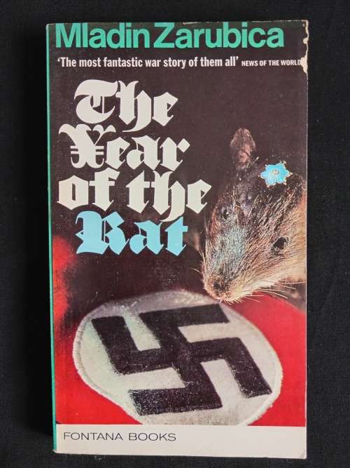 The Year of the Rat: A Chronicle by Mladin Zarubica