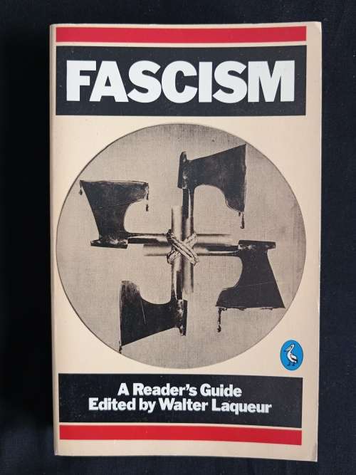 Fascism: A Reader`s Guide - Edited by Walter Laqueur