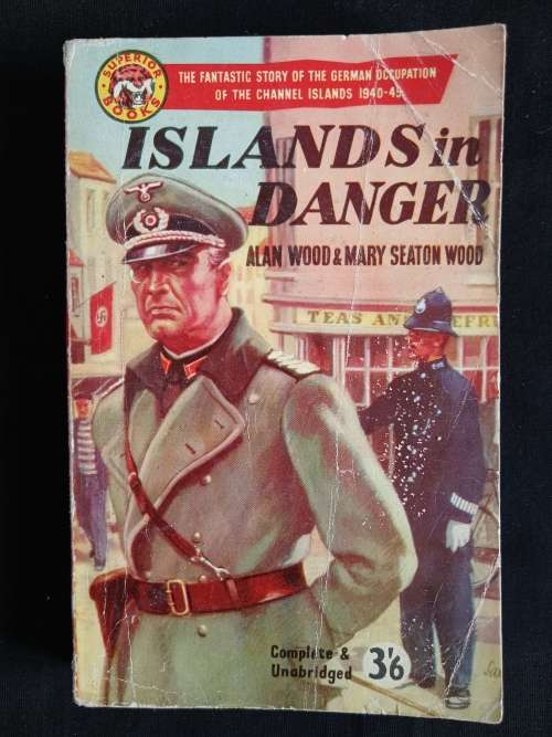 Islands in Danger by Alan Wood & Mary Seaton Wood