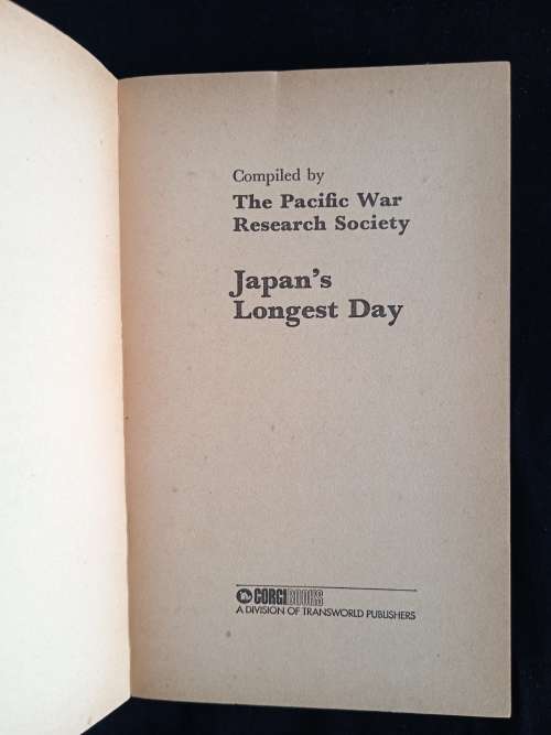 Japan`s Longest Day - Compiled by The Pacific War Research Society