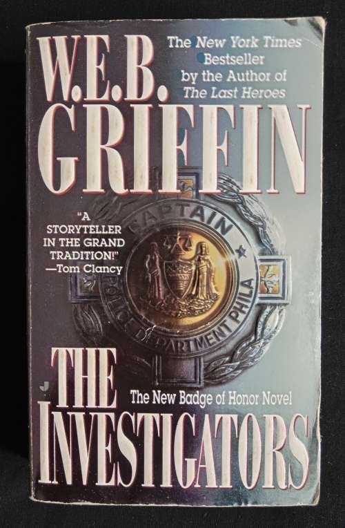 The Investigators: A Badge of Honor Novel by W. E. B. Griffin