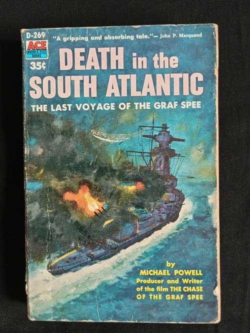 Death in the South Atlantic: The Last Voyage of the Graf Spee by Michael Powell