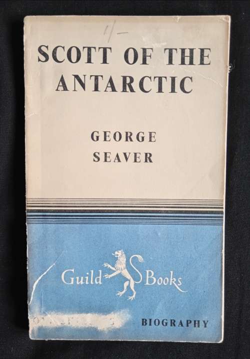Scott of the Antarctic bt George Seaver