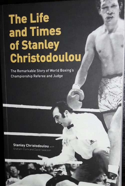 The Life And Times Of Stanley Christodoulou - Stanley Christodolou  & Graham Clark & David Isaacson