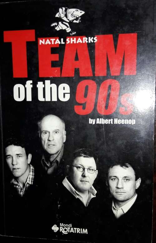 Natal Sharks Team Of The 90s - Albert Heenop