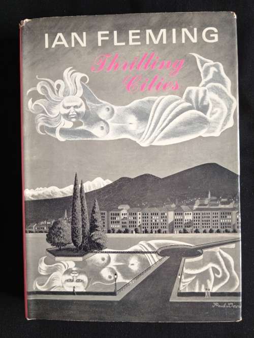 Thrilling Cities by Ian Fleming