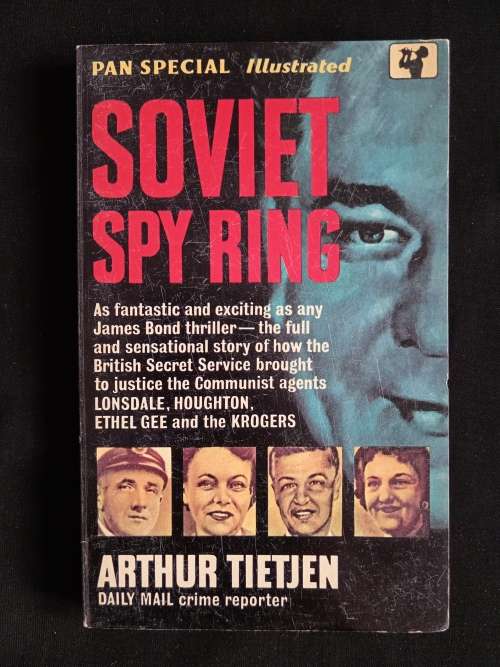 Soviet Spy Ring by Arthur Tietjen