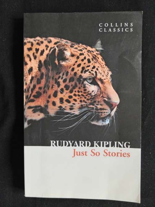 Just So Stories by Rudyard Kipling