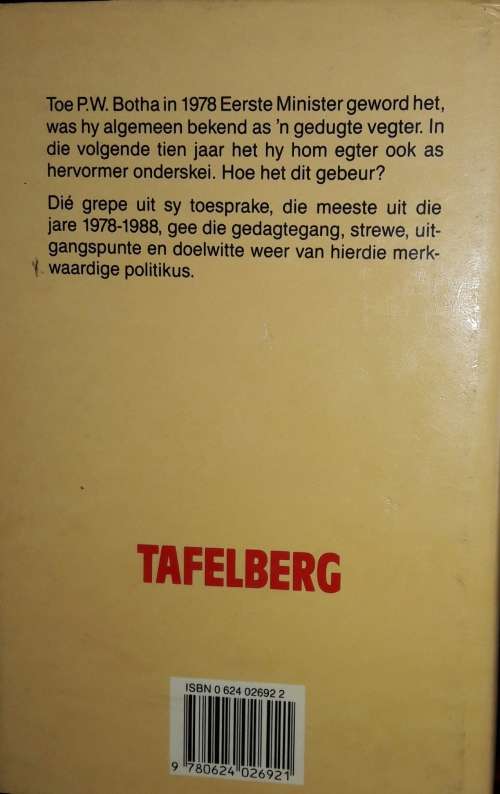 Vegter En Hervormer - Grepe Uit   Die Toesprake Van P W Botha - Saamgestel deur JJJ Scholtz