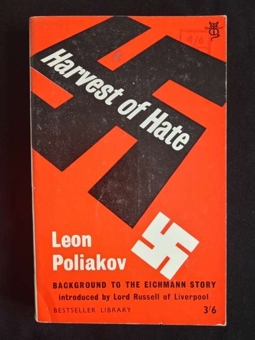 Harvest of Hate by Leon Poliakov