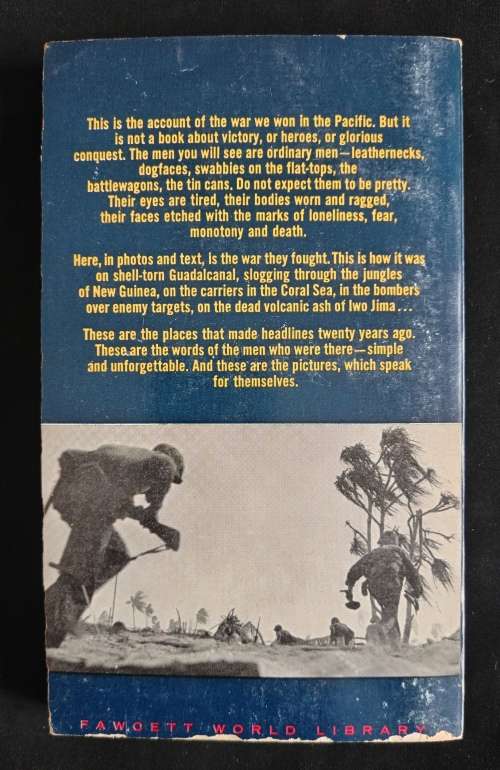 WWII A Photographic Record of the War in The Pacific from Pear Habor to V-J Day by Ralph G. Martin