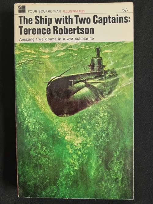 The Ship with Two Captains by Terence Robertson