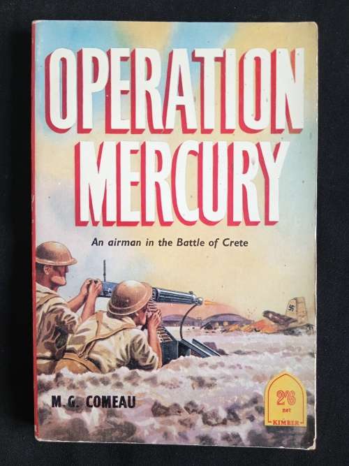 Operation Mercury by M. G. Comeau