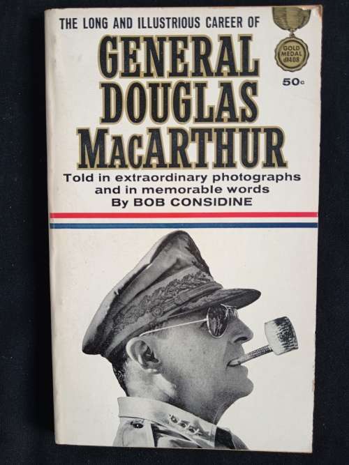 General Douglas MacArthur by Bob Considine