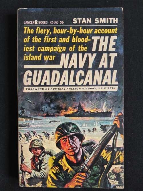 The Navy at Guadalcanal by Stan Smith