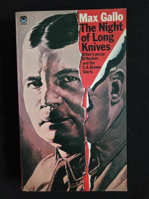 The Night of Long Knives by Max Gallo
