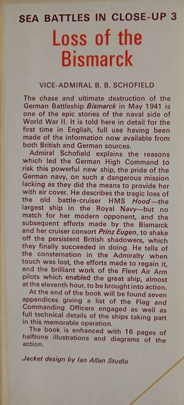 Loss of the Bismarck by Vice-Admiral B. B. Schofield