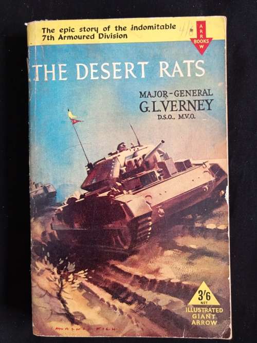 The Desert Rats by Major-General G. L. Verney