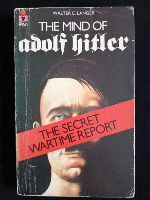 The Mind of Adolf Hitler by Walter C. Langer