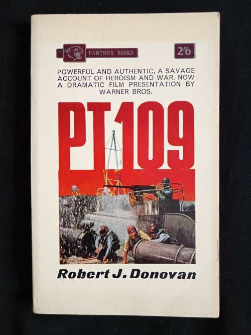 PT 109 by Robert J. Donovan
