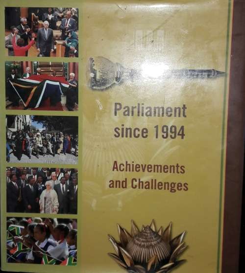 South Africa`s Parliament Since 1994 - Achievements And Challenges