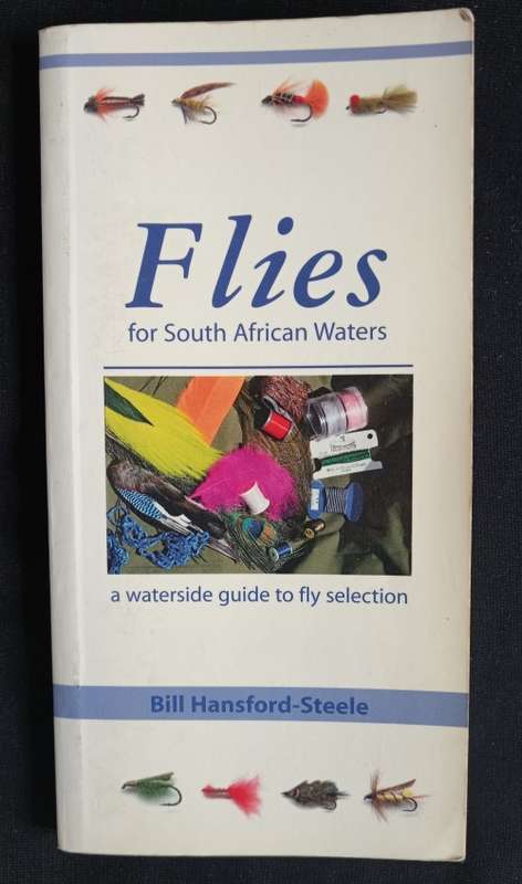 Flies for South African Waters by Bill Hansford-Steele
