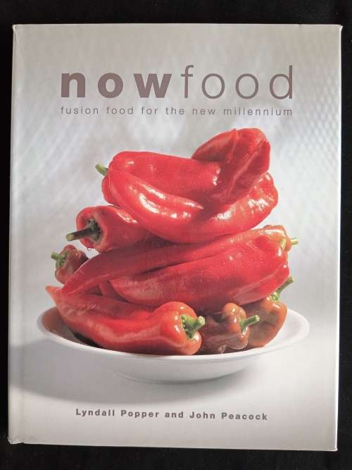 Now Food by Lyndall Popper & John Peacock