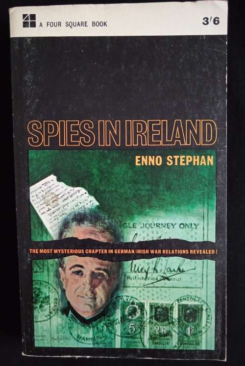 Spies in Ireland by Enno Stephan