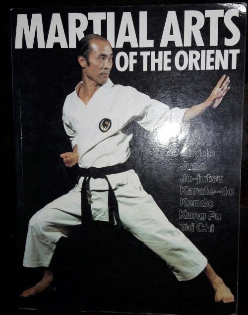 Martial Arts Of The Orient - General Editor - Bryn Williams