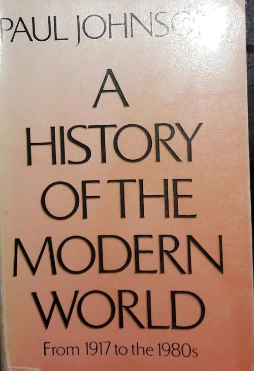 A History Of The Modern World - From 1917 to the 1980s