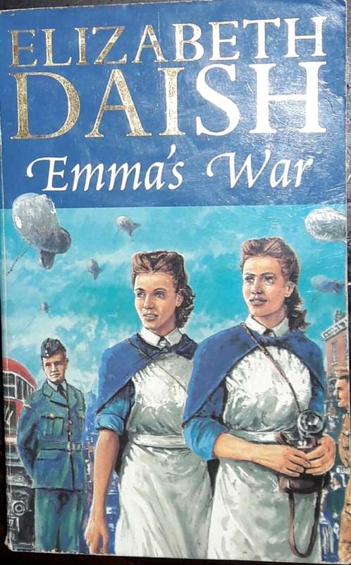 Emma`s War - Elizabeth Daish