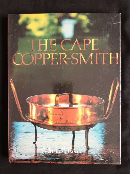 The Cape Copper-Smith by Marius Le Roux