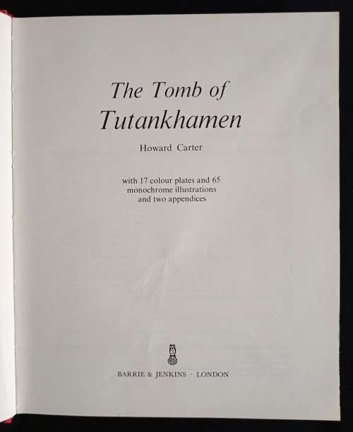 The Tomb of Tatankhamen by Howard Carter