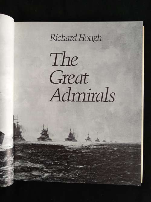The Great Admirals by Richard Hough