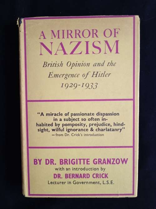 A Mirror of Nazism by Dr Brigitte Granzow