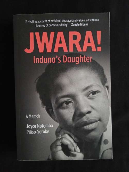 Jawara! Induna`s Daughter by Joyce Notemba Piliso-Seroke