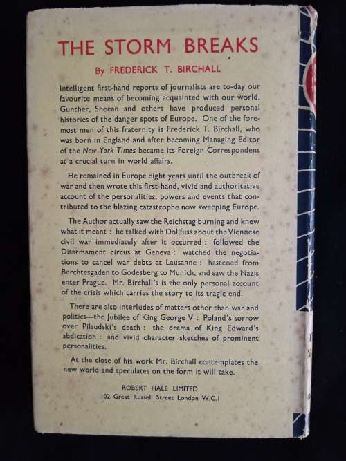 The Storm Breaks by Frederick T Birchall(Chief European Correspondent of the New York Times,1932-39)