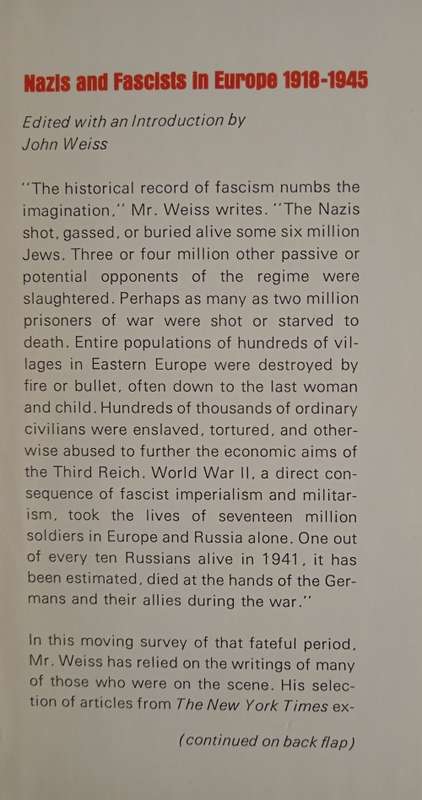 Nazis & Fascists in Europe 1918-1945 Edited with an Introduction by John Weiss