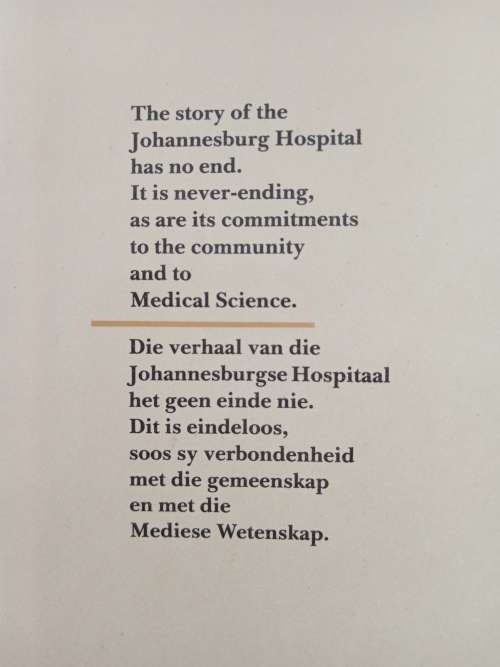 Johannesburg Hospital Hospitaal 1890-1990 by Miss/Mej Lorna Schreiber