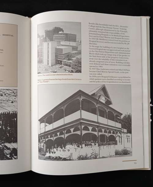 Johannesburg Hospital Hospitaal 1890-1990 by Miss/Mej Lorna Schreiber