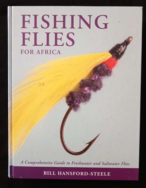 Fishing Flies for Africa by Bill Hansford-Steele