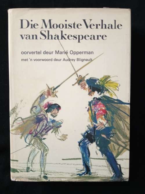 Die Mooiste Verhale van Shakespeare Oor vertel deur Marié Opperman