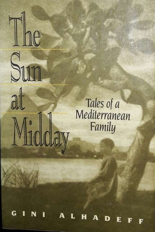 The Sun At Midday - Gini Alhadeeff